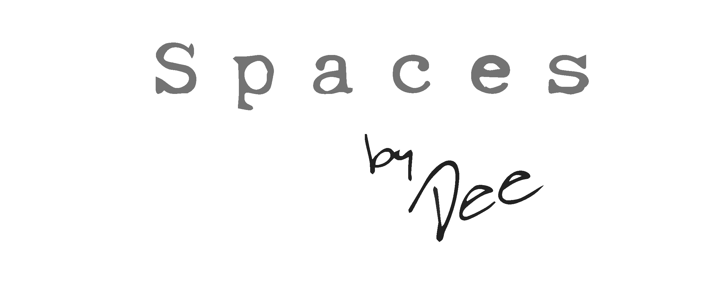 Spaces by Dee